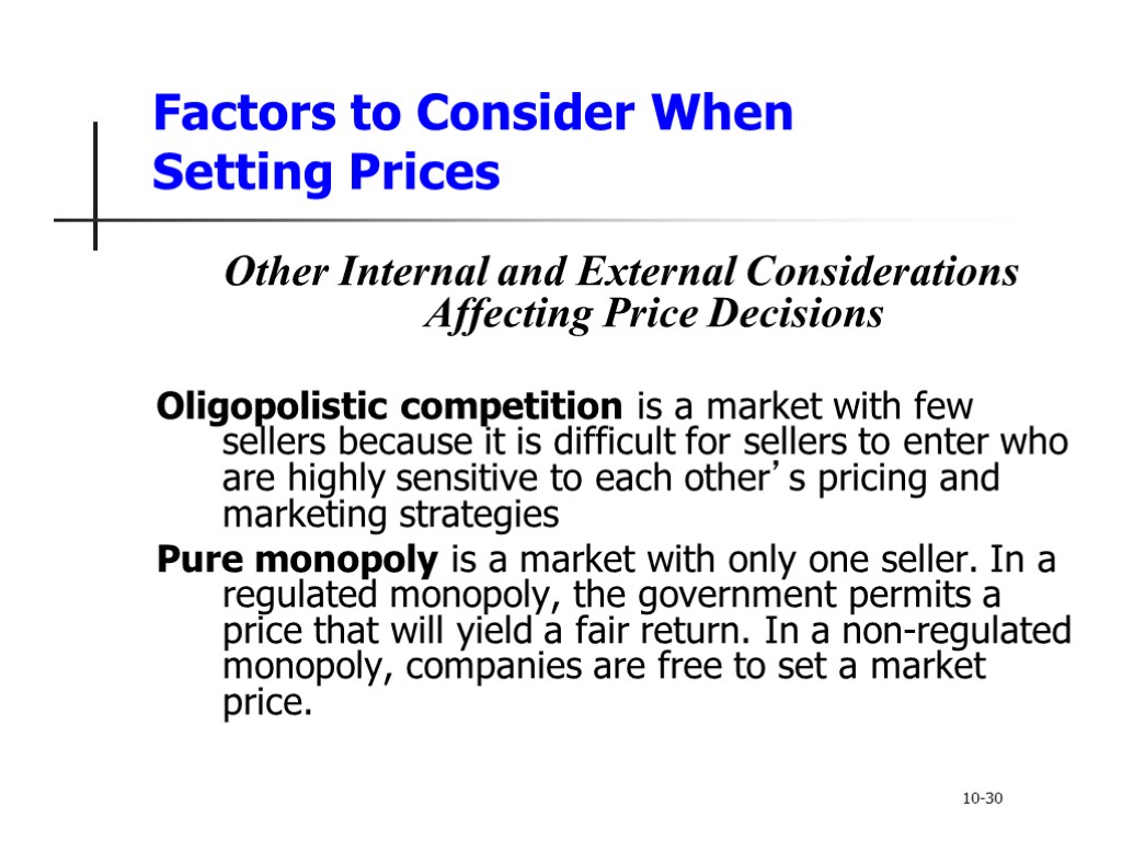 Factors to Consider When Setting Prices Other Internal and External Considerations Affecting Price Decisions